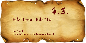 Hübner Béla névjegykártya
